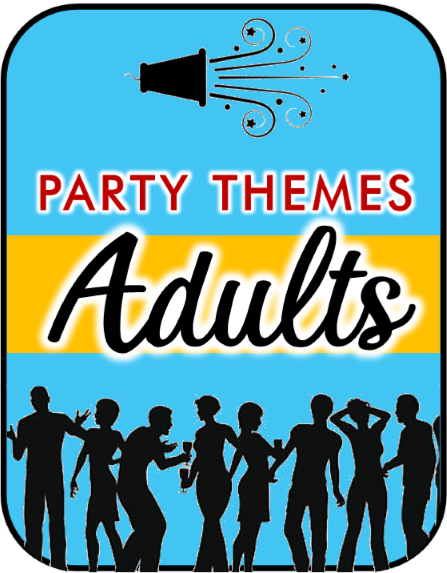 Adult Party Theme Ideas 11